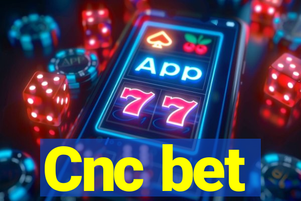 Cnc bet